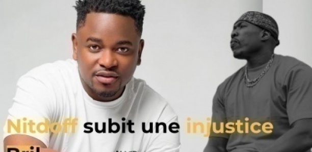 Bril : Sénégal amoul justice, Nit Dof ne mérite pas ça