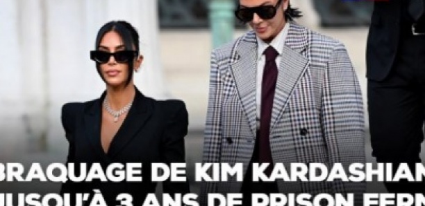 Braquage de Kim Kardashian : jusqu'à 3 ans de prison ferme pour les