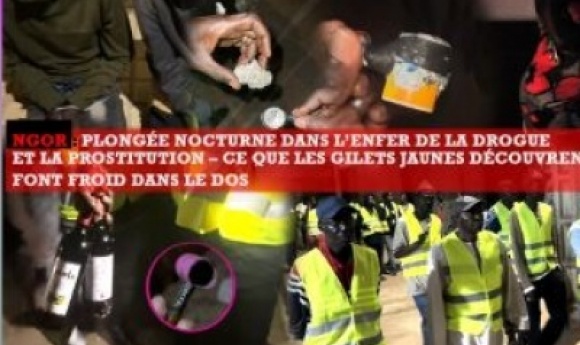 Ngor : Plongée Nocturne Dans L’enfer De La Drogue Et De La Prostitution – Ce Que Les Gilets Jaunes Découvrent Font Froid Dans Le Dos
