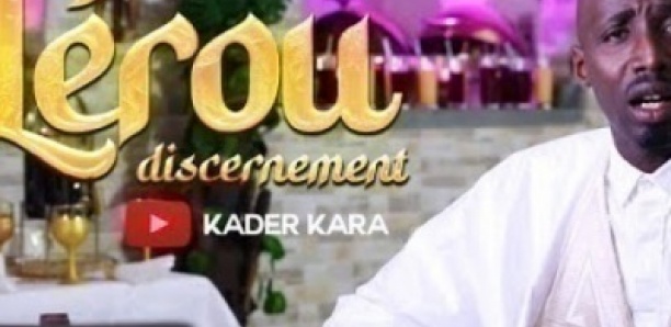 KADER KARA - Lérou discernement ( Clip officiel )